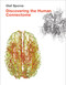 Discovering the Human Connectome - 9780262528979 by Olaf Sporns, 9780262528979