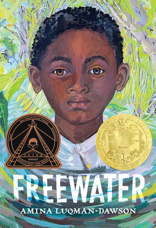 Freewater (Newbery & Coretta Scott King Award Winner) - 9780316056670 by Amina Luqman-Dawson, 9780316056670