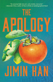 The Apology - 9780316367080 by Jimin Han, 9780316367080