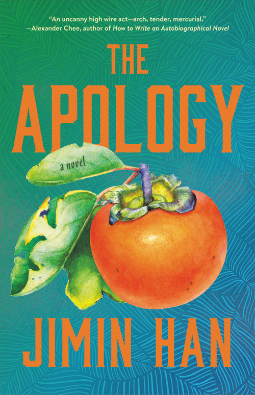 The Apology - 9780316367080 by Jimin Han, 9780316367080