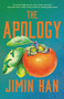 The Apology - 9780316367080 by Jimin Han, 9780316367080