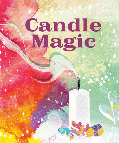 Candle Magic by Mikaila Adriance, Marianna Gefen, 9780762483730