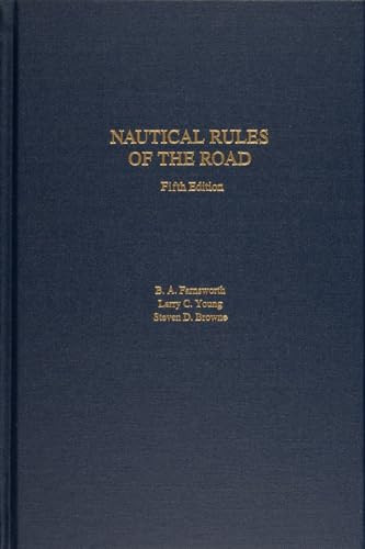 Nautical Rules of the Road, 5th Edition by Steven D. Browne, 9780764365010