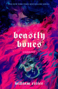 Beastly Bones (A Jackaby Novel) by William Ritter, 9781523523993
