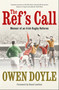 The Ref's Call by Owen Doyle, Owen Doyle, 9781529396195