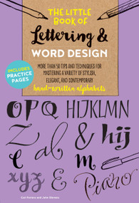 The Little Book of Lettering & Word Design by Cari Ferraro, John Stevens, 9781633224711