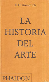 La Historia del arte Nueva edición bolsillo (Spanish Edition) by EH Gombrich, Leonie Gombrich, 9781838666712