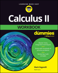 Calculus II Workbook For Dummies by Mark Zegarelli, 9781394188024