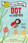 Dot the Ladybug: Dot Day - 9780063137479 by Kallie George, Stephanie Fizer Coleman, 9780063137479