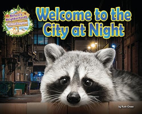 Welcome to the City at Night by Ruth Owen, 9781788562997