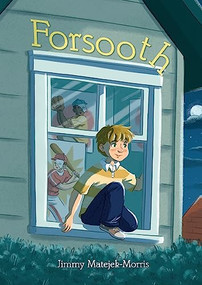 Forsooth by Jimmy Matejek-Morris, 9781728457598