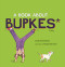 A Book about Bupkes - 9781728460291 by Leslie Kimmelman, Roxana de Rond, 9781728460291