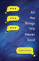 All the Things We Never Said by Yasmin Rahman, 9781728467108