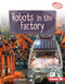 Robots in the Factory by Lisa Idzikowski, 9781728476773