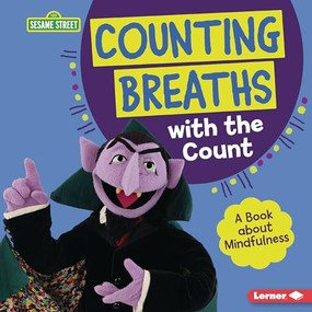 Counting Breaths with the Count (A Book about Mindfulness) by Katherine Lewis, 9781728486802