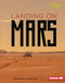 Landing on Mars by Margaret J. Goldstein, 9781728490649
