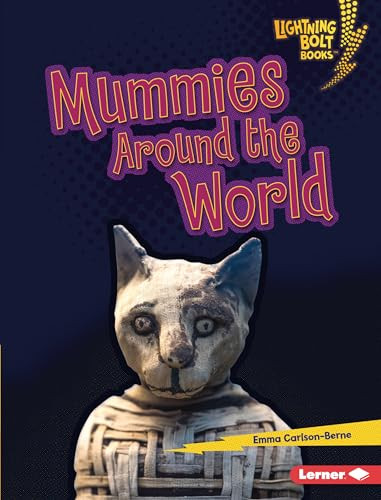 Mummies Around the World by Emma Carlson-Berne, 9781728491196