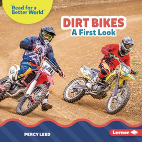 Dirt Bikes (A First Look) by Percy Leed, 9781728491400