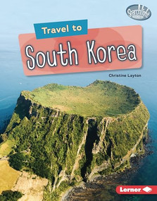 Travel to South Korea by Christine Layton, 9781728491646