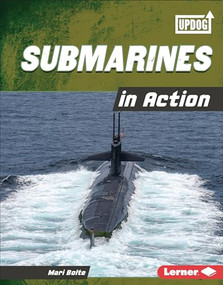 Submarines in Action by Mari Bolte, 9781728491721
