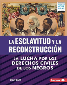 La esclavitud y la Reconstrucción (Spanish Edition) by Elliott Smith, 9781728491899