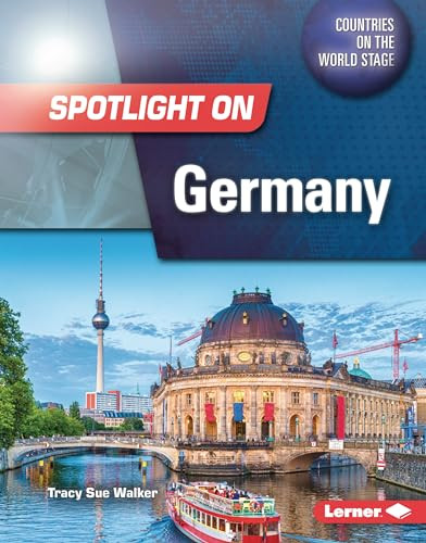 Spotlight on Germany by Tracy Sue Walker, 9781728491981