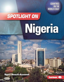 Spotlight on Nigeria by Ngeri Nnachi-Azuewah, 9781728492018
