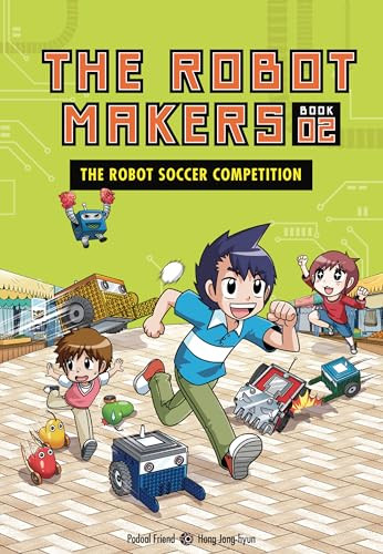 The Robot Soccer Competition (Book 2) by Podoal Friend, Hong Jong-hyun, 9781728492407