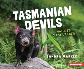 Tasmanian Devils (Nature's Cleanup Crew) - 9781728499925 by Sandra Markle, 9781728499925