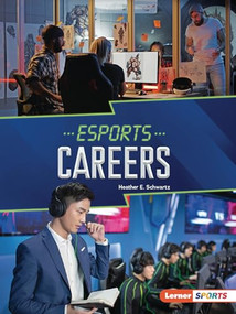 Esports Careers - 9798765602904 by Heather E. Schwartz, 9798765602904