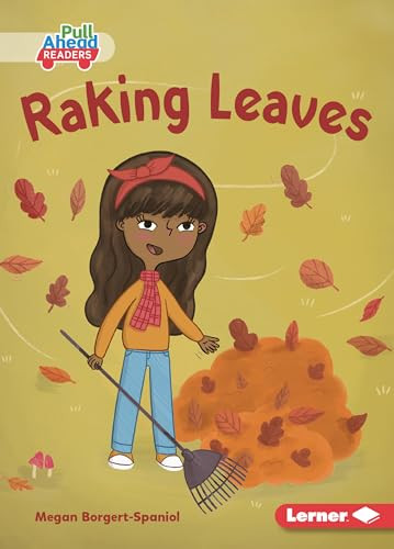 Raking Leaves - 9798765603123 by Megan Borgert-Spaniol, Felicity Sheldon, 9798765603123