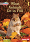 What Animals Do in Fall - 9798765603192 by Katie Peters, 9798765603192