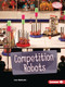 Competition Robots - 9798765603659 by Lisa Idzikowski, 9798765603659