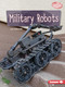 Military Robots - 9798765603666 by Lisa Idzikowski, 9798765603666