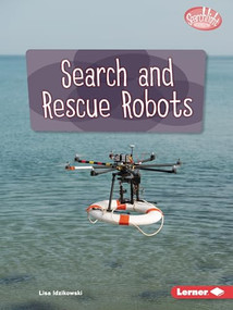 Search and Rescue Robots - 9798765603697 by Lisa Idzikowski, 9798765603697