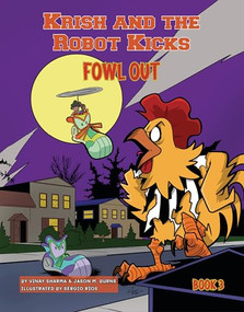 Fowl Out (Book 3) by Vinay Sharma, Jason M. Burns, Dustin Evans, 9781629207575