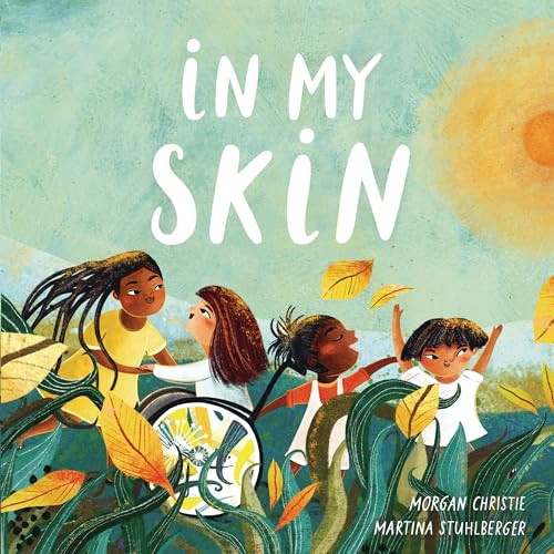 In My Skin by Morgan Christie, Martina Stuhlberger, 9781915244543