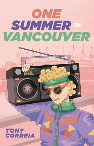 One Summer in Vancouver - 9781459417168 by Tony Correia, 9781459417168