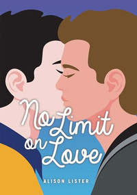 No Limit on Love by Alison Lister, 9781459417243