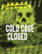 Cold Case Closed (Using Science to Crack Cold Cases) - 9781915761453 by Sarah Eason, 9781915761453