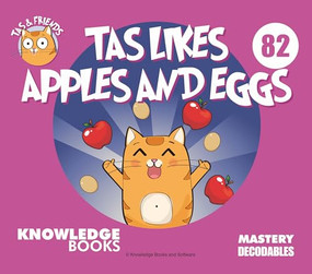 Tas Likes Apples and Eggs (Book 82) by William Ricketts, Dean Maynard, 9781761271021