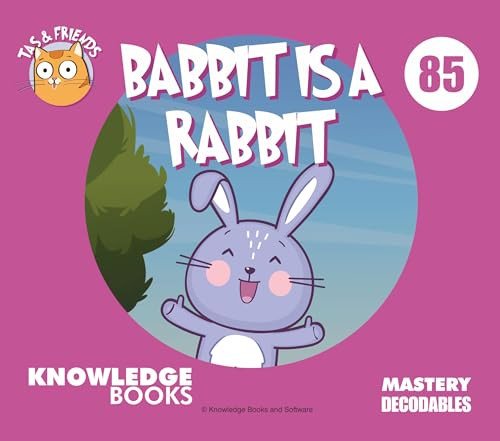 Babbit Is a Rabbit (Book 85) by William Ricketts, Dean Maynard, 9781761271052