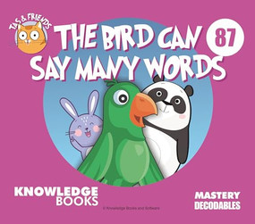 The Bird Can Say Many Words (Book 87) by William Ricketts, Dean Maynard, 9781761271076