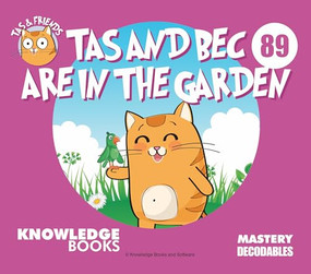 Tas and Bec Are in the Garden (Book 89) by William Ricketts, Dean Maynard, 9781761271090