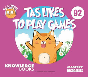 Tas Likes to Play Games (Book 92) by William Ricketts, Dean Maynard, 9781761271120
