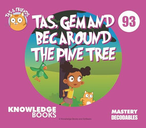 Tas, Gem, and Bec Around the Pine Tree (Book 93) by William Ricketts, Dean Maynard, 9781761271137