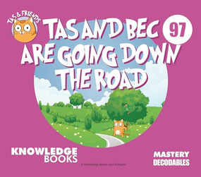 Tas and Bec Are Going Down the Road (Book 97) by William Ricketts, Dean Maynard, 9781761271175