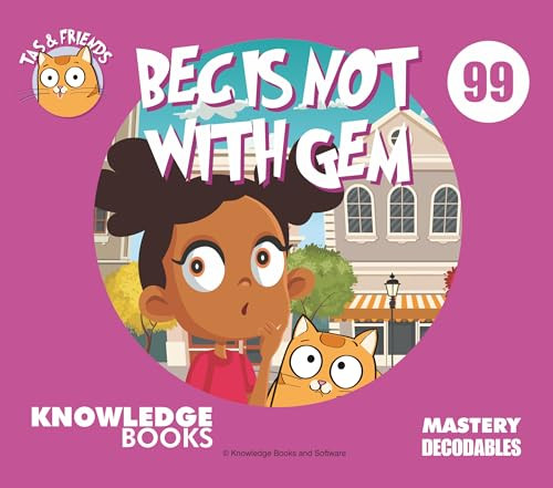 Bec Is Not with Gem (Book 99) by William Ricketts, Dean Maynard, 9781761271199