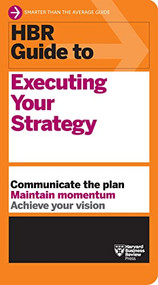HBR Guide to Executing Your Strategy - 9781647825171 by Harvard Business Review, 9781647825171