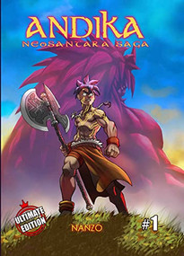 Andika, Neosantara Saga, volume 1 by Nanzo, Zihan Ramli, 9798986157627